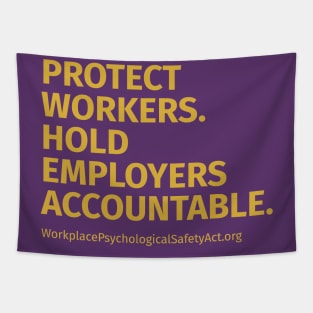 Protect workers. Hold employers accountable. Tapestry
