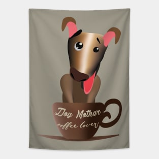 Dog mother coffee lover Tapestry