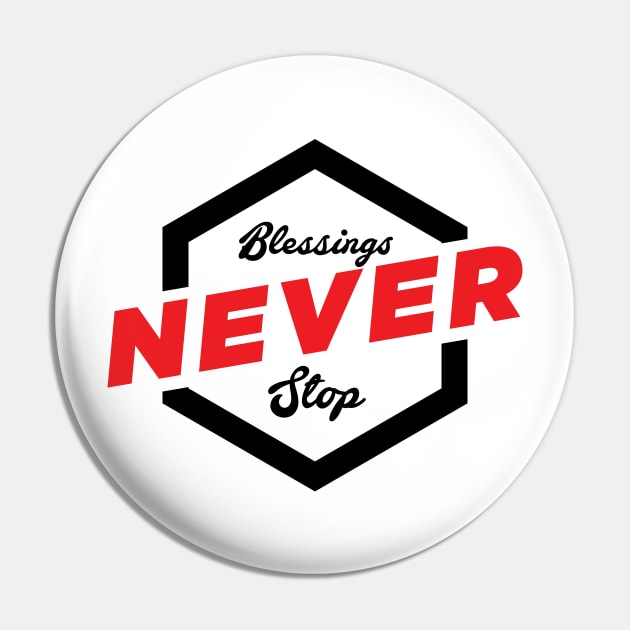 Blessings Never Stop! Pin by Kuys Ed