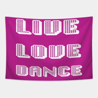 Live Love Dance White Geometric Seventies Disco Text Tapestry