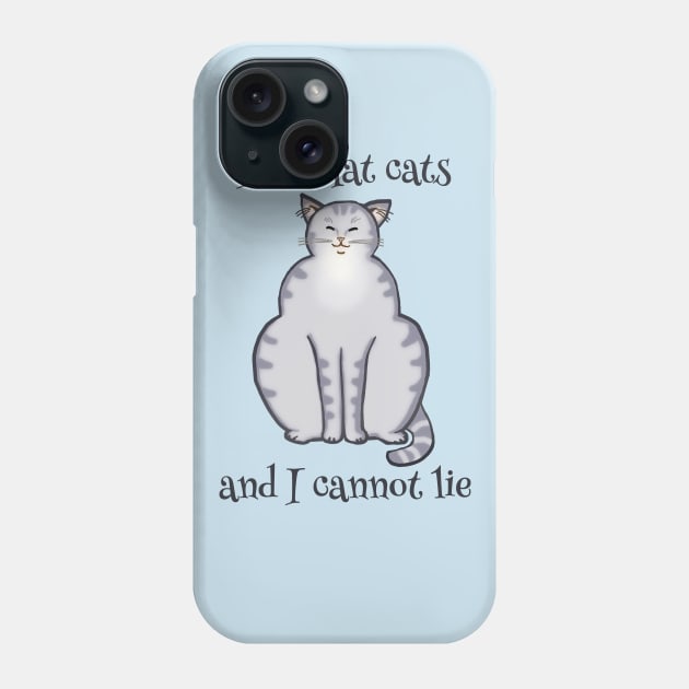 I like fat cats and I cannot lie - Funny Cat Design Phone Case by jdunster