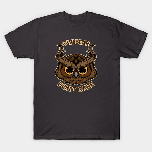 Owlbear Shirt Owlbear Don't Care Owlbear Shirt Owlbear Don't Care