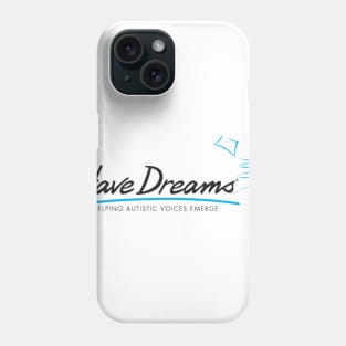 Have Dreams Gear Phone Case