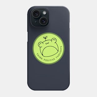 Think positive thoughts Phone Case