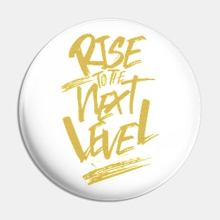 Rise To The Next Level Quote Motivational Inspirational Pin