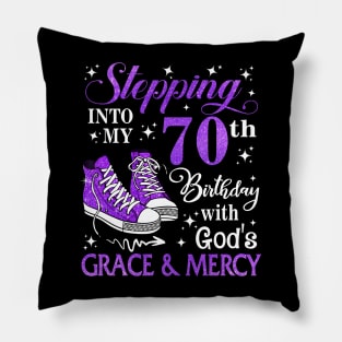 Stepping Into My 70th Birthday With God's Grace & Mercy Bday Pillow