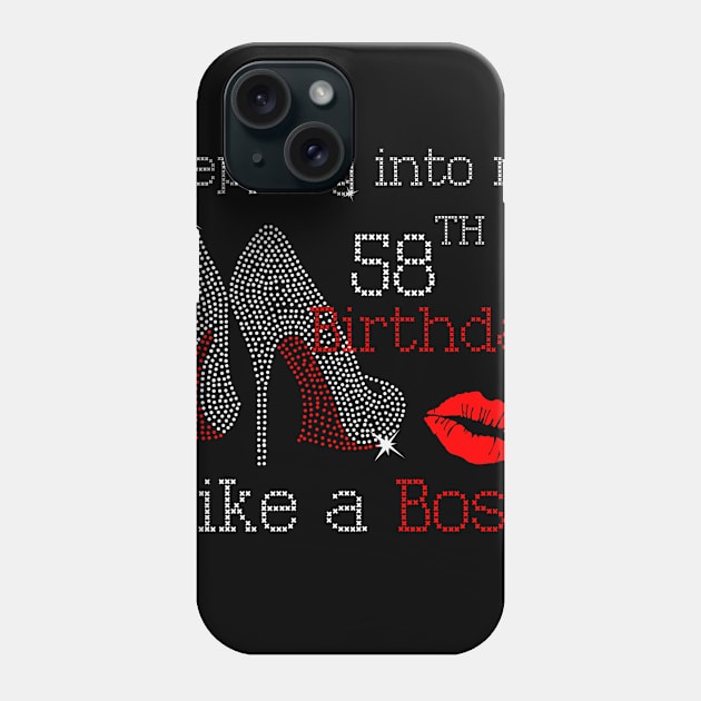 Stepping into my 58th Birthday Like a Boss Phone Case by beckeraugustina