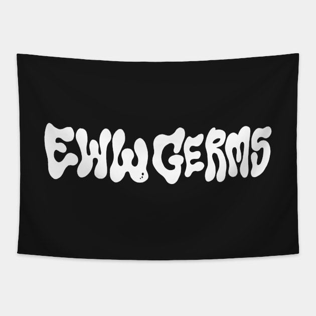 Eww horizontal white Tapestry by EwwGerms