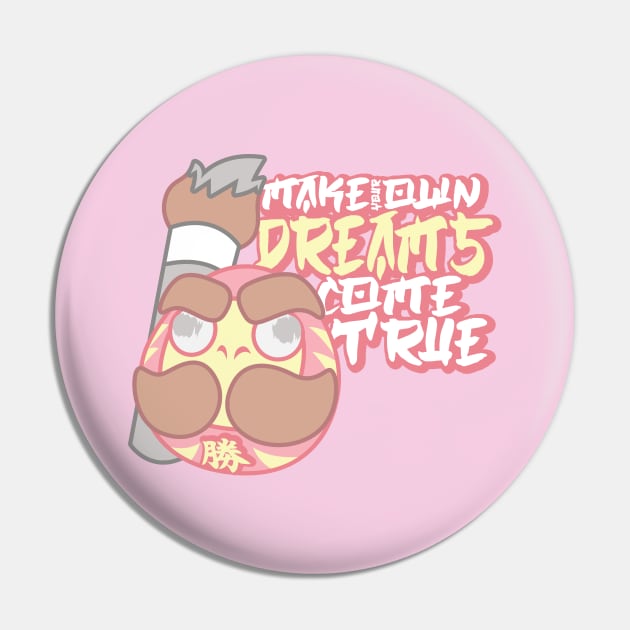 Realizing Dreams Pin by LArts