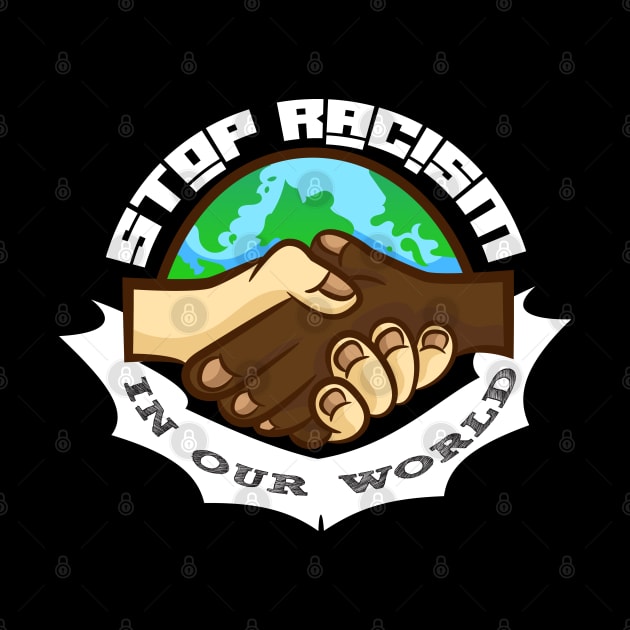 stop racism in our world by OLIVER ARTS