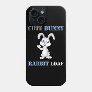 Cute bunny rabbit loaf, bunny, lop, bunny art, bunny love, Easter, fluffy bunny, happy easter, i loaf you, pet art, rabbit, baby bunny, bunny lovers, rabbit lovers, rabbit mom, cute, easter egg, egg, Phone Case