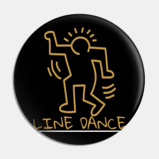 music on and line dance Pin