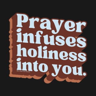 Holiness T-Shirt