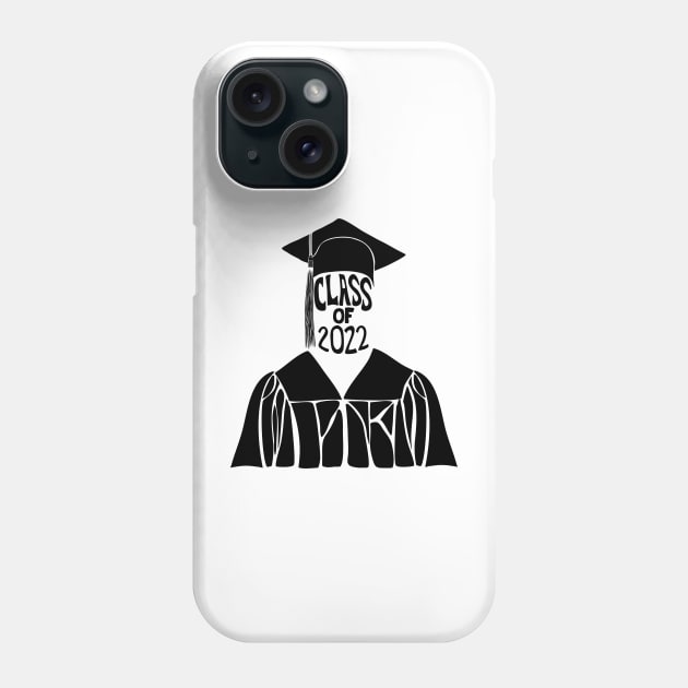 Class of 2022 Graduation Cap and Gown in Black Phone Case by Alissa Carin