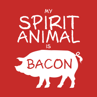 Spirit Animal - Bacon T-Shirt