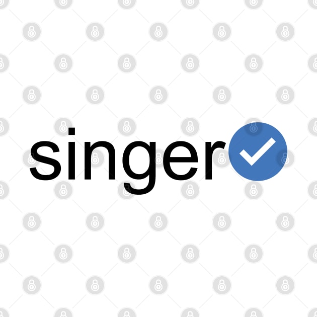 Verified Singer (Black Text) by inotyler