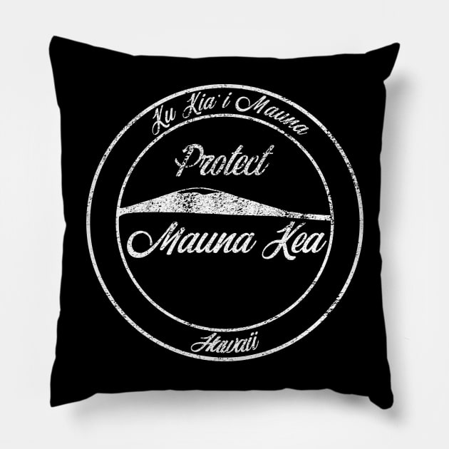 Protect Mauna Kea Hawaii Ku Kia'i Mauna Pillow by McNutt