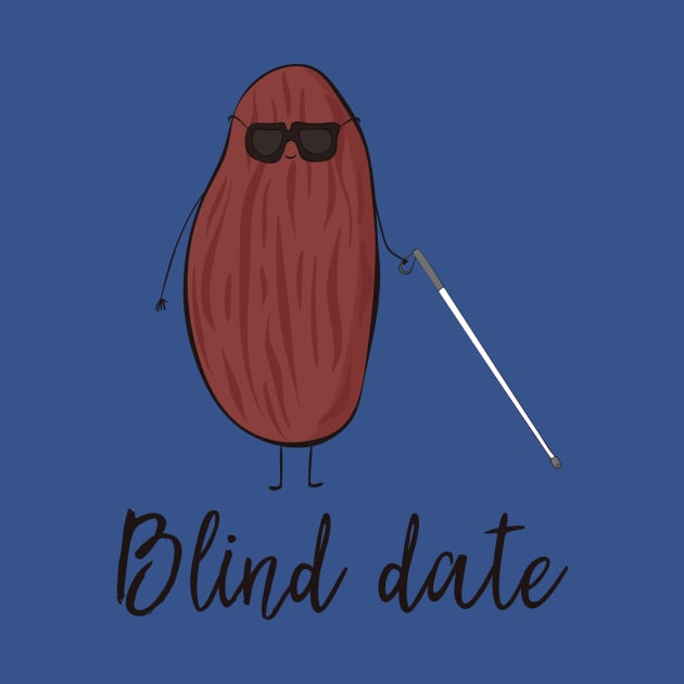 Blind Date Funny Fruit Date with White Cane Design by Dreamy Panda Designs