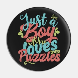Just A Boy Who Loves Puzzles Gift product Pin