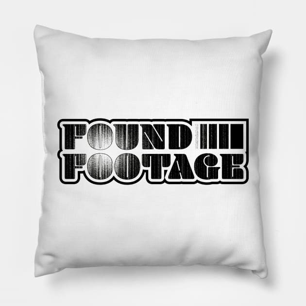 Found Footage Pillow by Jokertoons