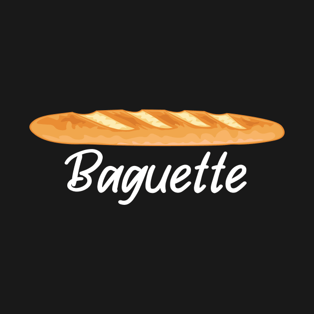 Baguette - I love Baguettes - French Baguette by TheInkElephant