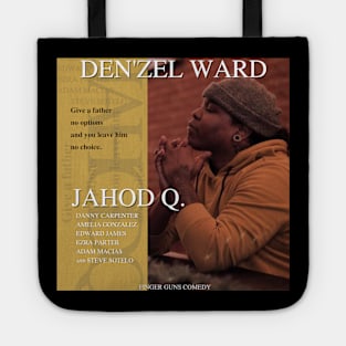 Den'Zel Ward is Jahod Q. Tote