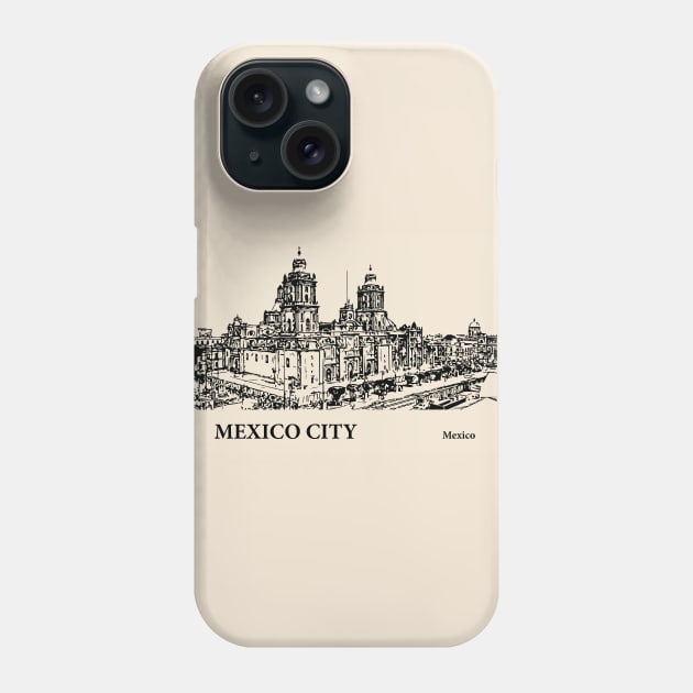 Mexico City - Mexico Phone Case by Lakeric