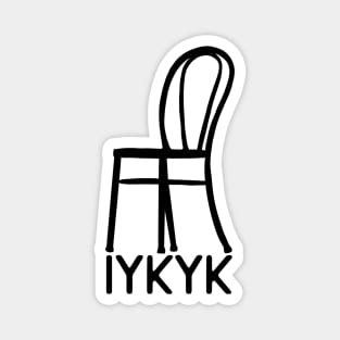 Eras Tour Chair Dance IYKYK Magnet