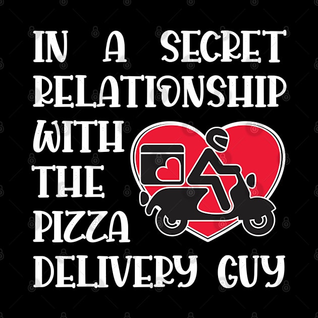 In a secret relationship with the pizza delivery guy by RobiMerch