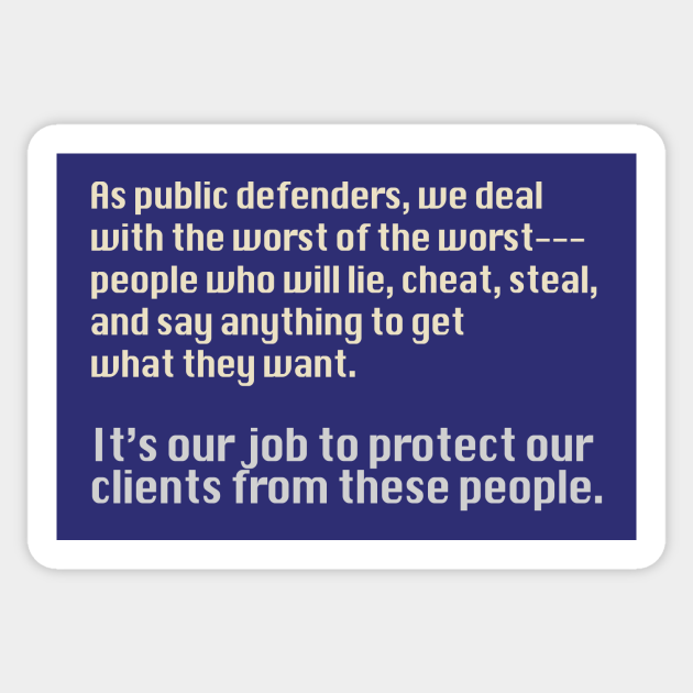 Public Defender Public Defender Sticker TeePublic