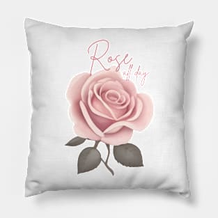 Rose all Day Pillow