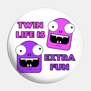 Twin Life Female Twins Pin