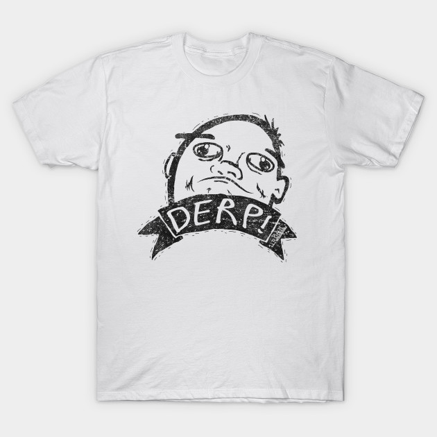 Urban Dictionary Derp Urban Dictionary T Shirt Teepublic