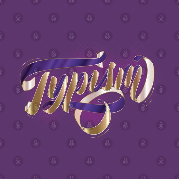 Typism - word design by Nobiya