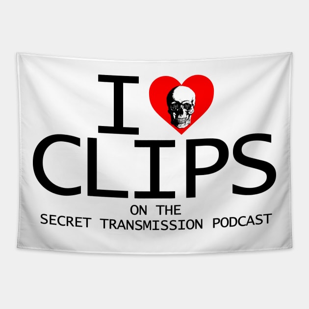 "I love clips" (Black) Tapestry by Secret Transmission Podcast