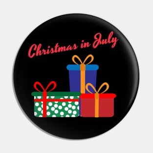 Christmas In July Pin