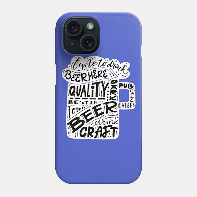 Time To Drink Beer Phone Case by Favete