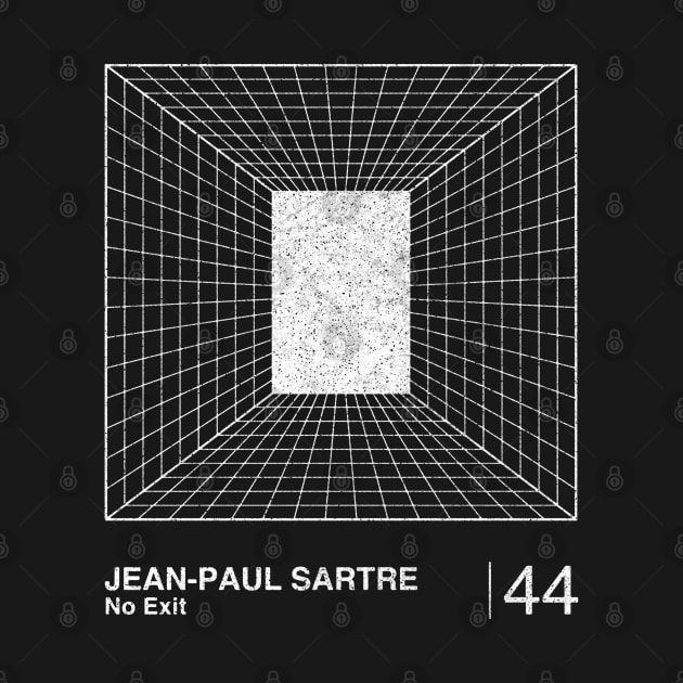 No Exit / Jean-Paul Sartre / Minimalist Graphic Design Fan Artwork by saudade