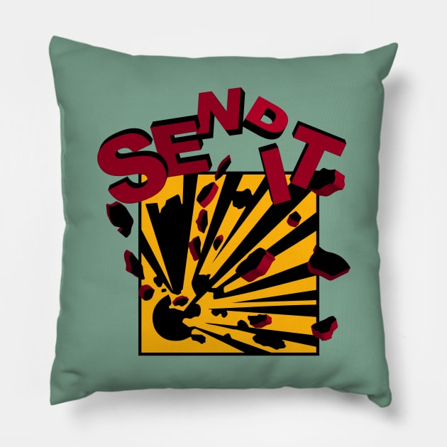 Send It 3D Explosive warning Sign Pillow by MultistorieDog