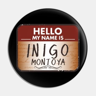 Inigo Montoya Pin