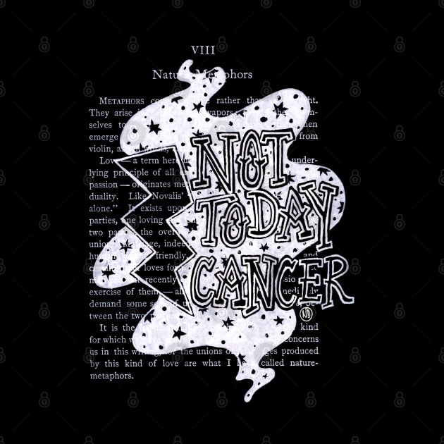 Not Today Cancer - white design by Polkadotdreamer