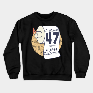 Sudaderas Anniversaire En Confinement Teepublic Mx