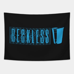 RECKLESS Tapestry