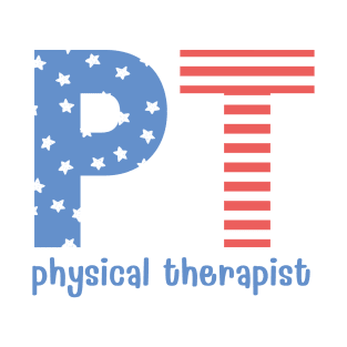 Physical Therapy 4th of July Patriotic T-Shirt