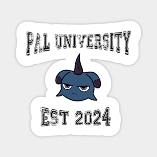 Pal university Magnet