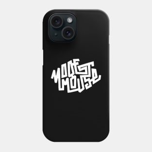 Modest Mouse Phone Case