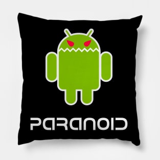 PARANOID ANDROID Pillow