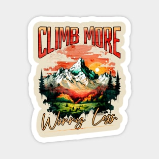 Climb More Worry Less Shirt Magnet