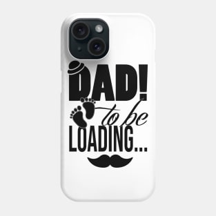 Dad to be T-shirt Phone Case