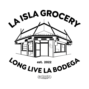 Long Live La Bodega (Black) T-Shirt